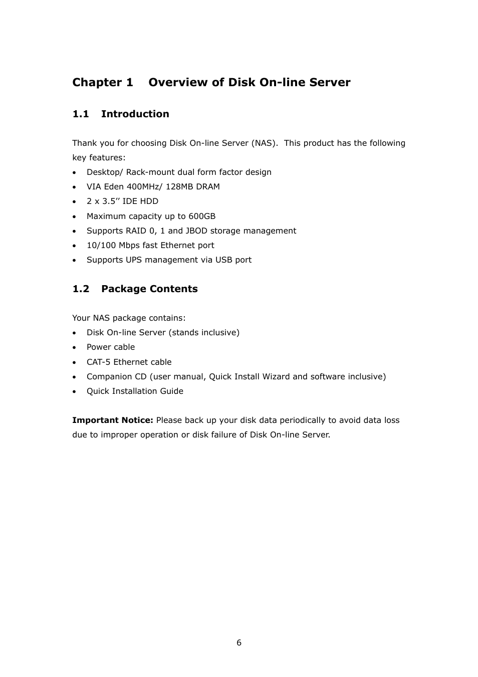 Overview of disk on-line server, Introduction, Package contents | Chapter 1, Chapter 1 overview of disk on-line server | APC Disk On-line Server NAS-2100 User Manual | Page 6 / 112
