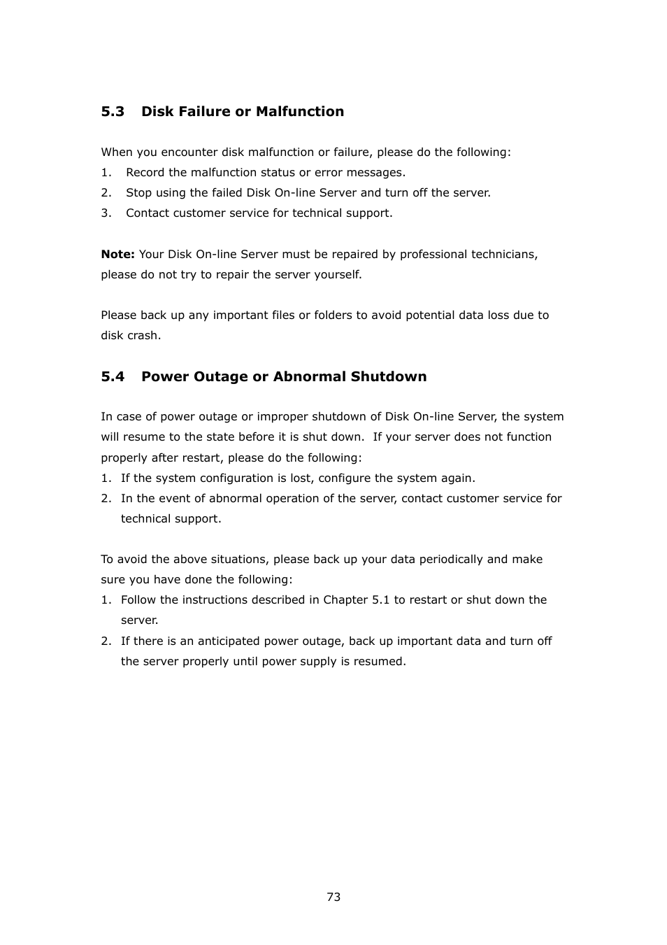 Disk failure or malfunction, Power outage or abnormal shutdown | APC Disk On-line Server NAS-2100 User Manual | Page 73 / 112