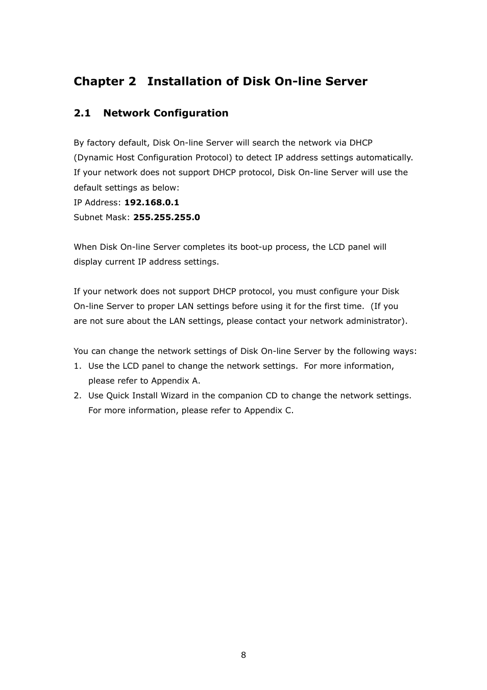 Installation of disk on-line server, Network configuration, Chapter 2 | Chapter 2 installation of disk on-line server | APC Disk On-line Server NAS-2100 User Manual | Page 8 / 112
