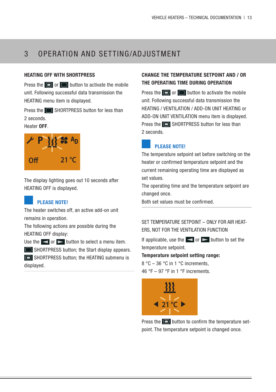 Heating off with shortpress, 21 °c, 3 operation and setting/adjustment | 21 °c off | Eberspacher EasyStart Remote+ Operating instructions User Manual | Page 13 / 36