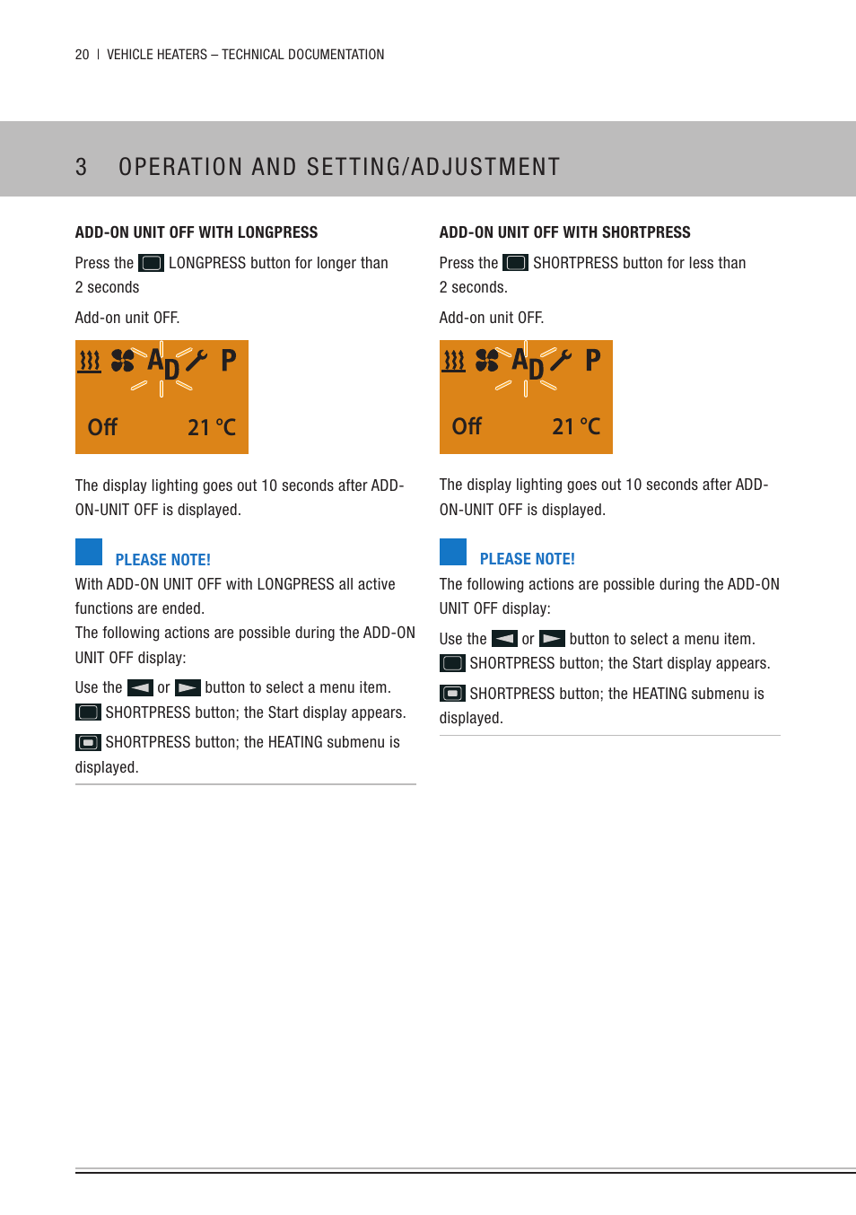 Add-on unit off with longpress, Add-on unit off with shortpress, Off 21 °c | 3 operation and setting/adjustment | Eberspacher EasyStart Remote+ Operating instructions User Manual | Page 20 / 36