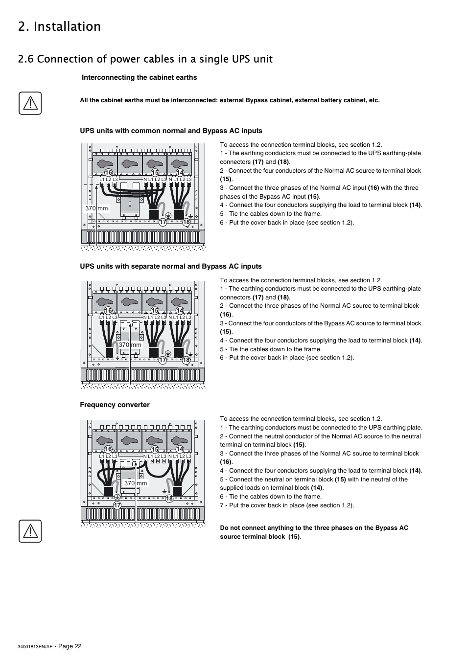 6 connection of power cables in a single ups unit, Interconnecting the cabinet earths, Ups units with common normal and bypass ac inputs | Frequency converter, Installation | APC GALAXY 5000 User Manual | Page 22 / 68