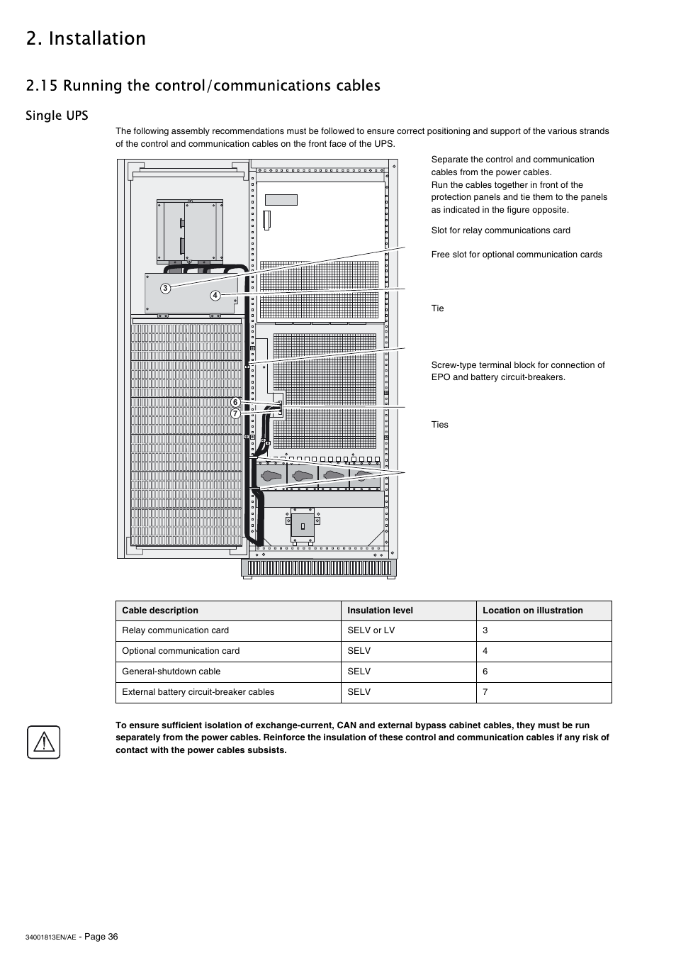 15 running the control/communications cables, Single ups, Installation | APC GALAXY 5000 User Manual | Page 36 / 68