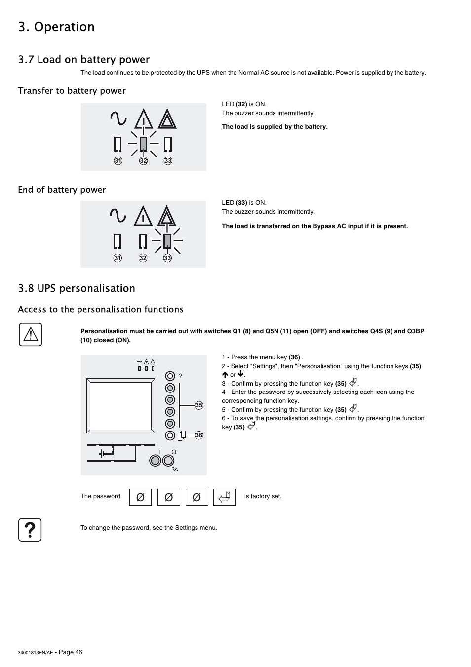 7 load on battery power, Transfer to battery power, End of battery power | 8 ups personalisation, Access to the personalisation functions, Operation | APC GALAXY 5000 User Manual | Page 46 / 68