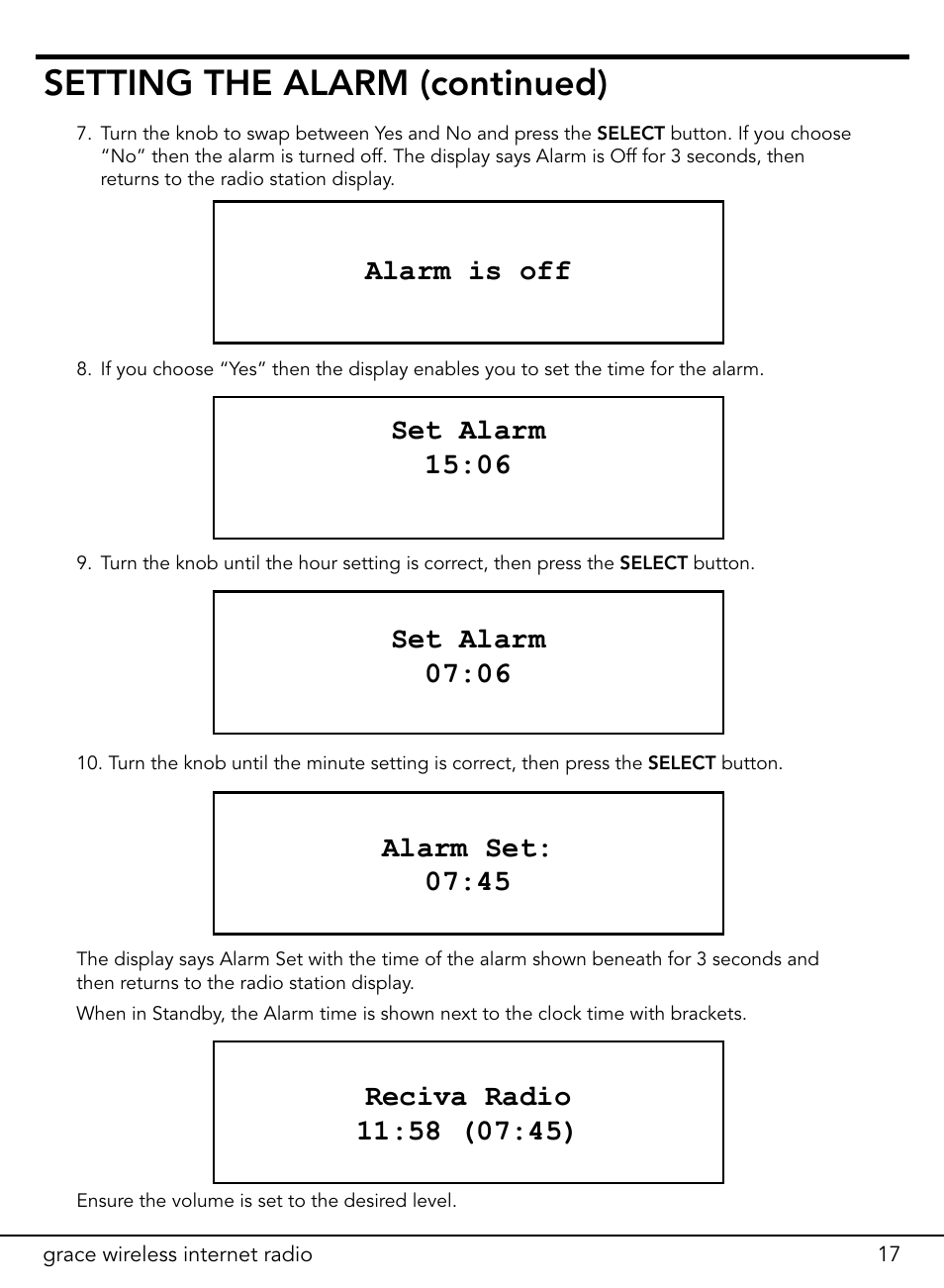 Setting the alarm (continued), Alarm is off, Set alarm 15:06 | Set alarm 07:06, Alarm set: 07:45 | ECOXGEAR ITCIR1000: Original Grace Internet Radio User Manual | Page 17 / 41