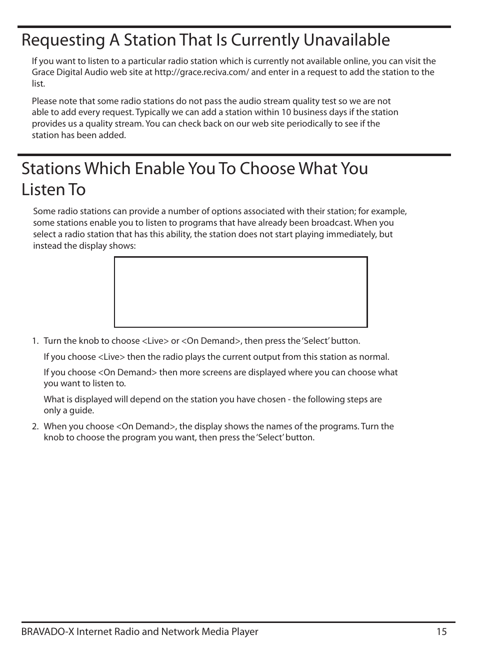 Requesting a station that is currently unavailable, Live > on demand | ECOXGEAR IRD4500M: Bravado X User Manual | Page 15 / 46