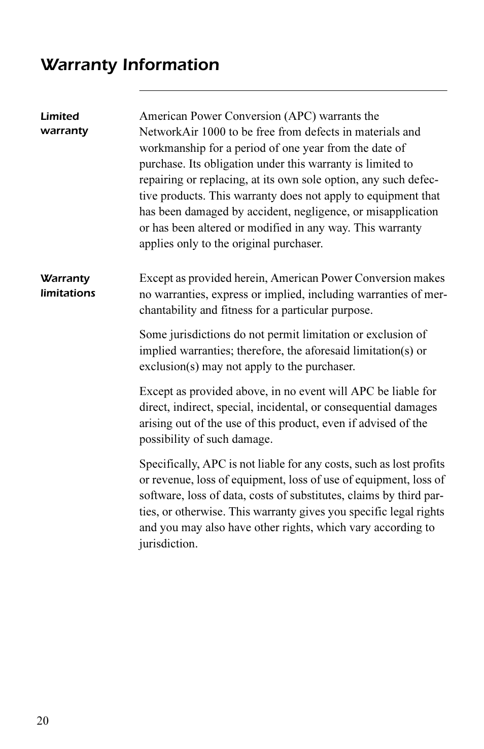 Warranty information, Limited warranty, Warranty limitations | Limited warranty 20, Warranty limitations 20 | APC AP7003 User Manual | Page 24 / 28