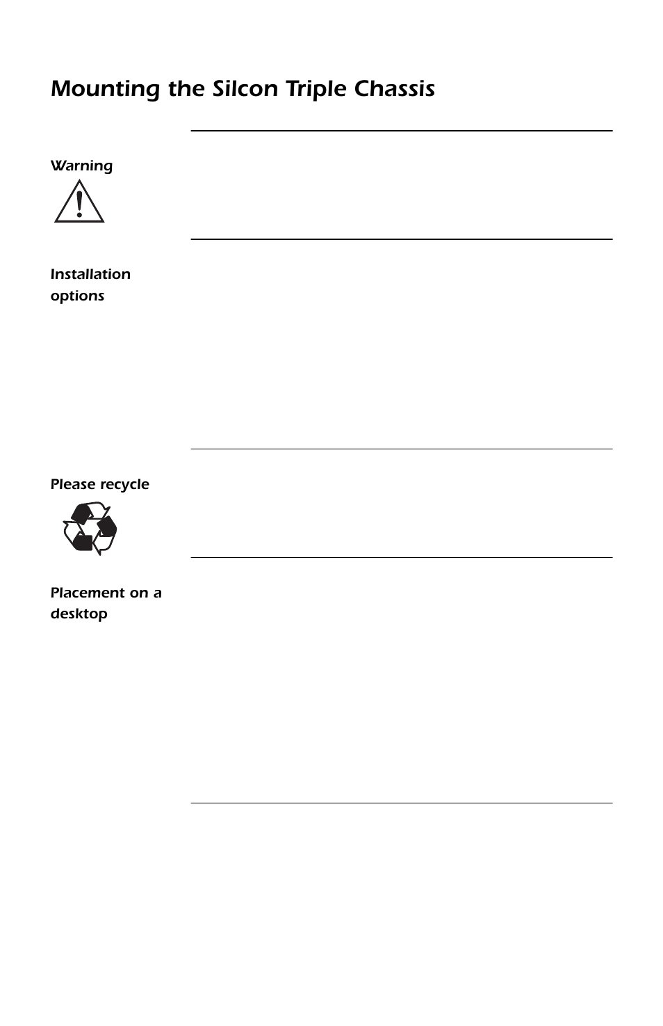Mounting the silcon triple chassis, Warning, Installation options | Please recycle, Placement on a desktop, Warning 6, Installation options 6, Please recycle 6, Placement on a desktop 6 | APC SMARTSLOT DP300E User Manual | Page 12 / 40