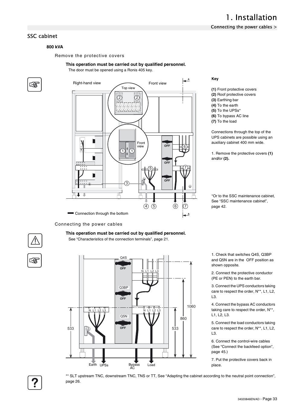 Ssc cabinet, 800 kva, Remove the protective covers | Connecting the power cables, Installation | APC GALAXY 7000 User Manual | Page 33 / 64