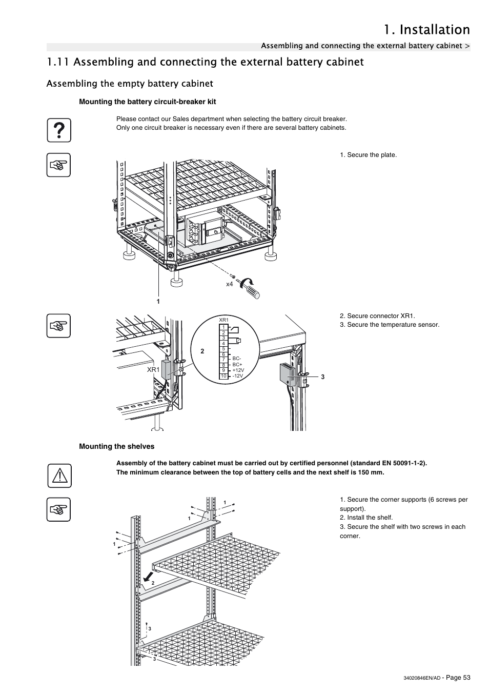 Assembling the empty battery cabinet, Mounting the battery circuit-breaker kit, Mounting the shelves | Installation | APC GALAXY 7000 User Manual | Page 53 / 64
