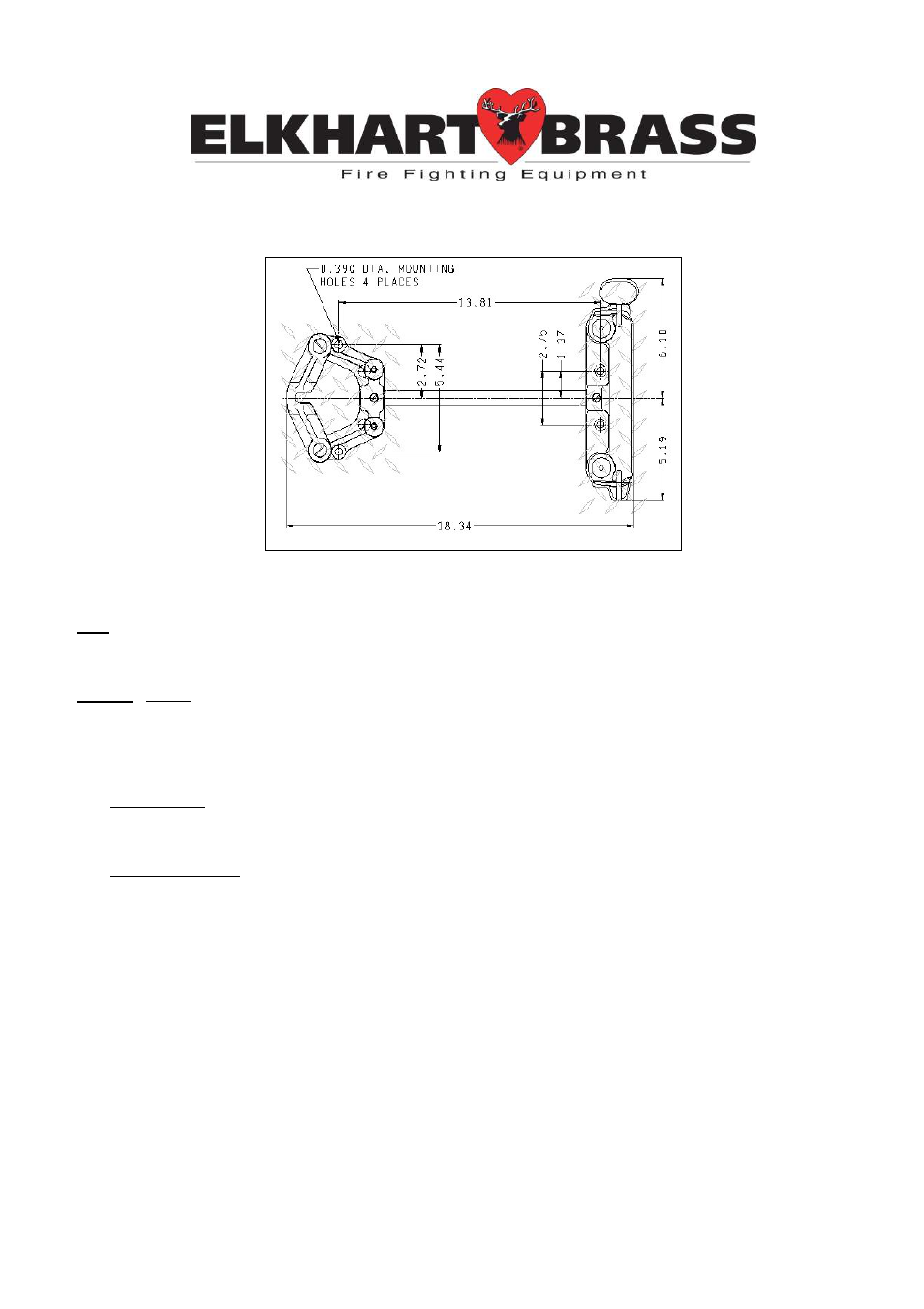 Elkhart Brass STINGER STORAGE BRACKET P/N 08297811 User Manual | 1 page