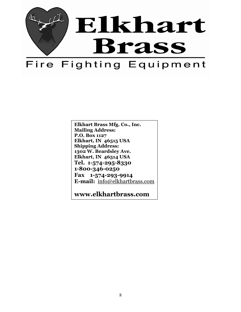 Elkhart Brass ELKHART 6000-700E MONITOR NOZZLE User Manual | Page 8 / 8
