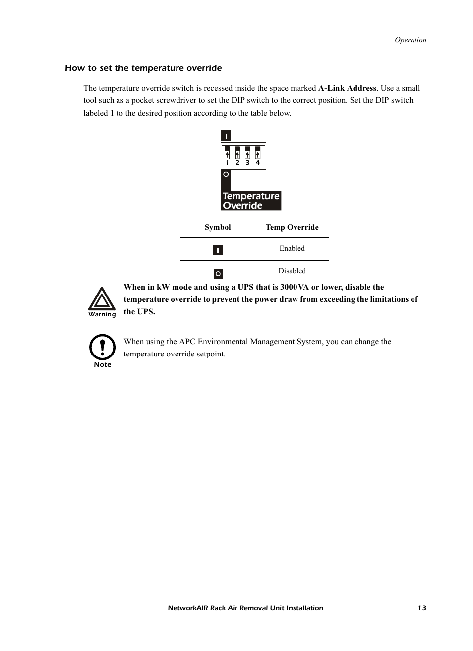 How to set the temperature override, Temperature override | APC NetworkAIR Rack Air Removal Unit ACF102BLK User Manual | Page 17 / 28