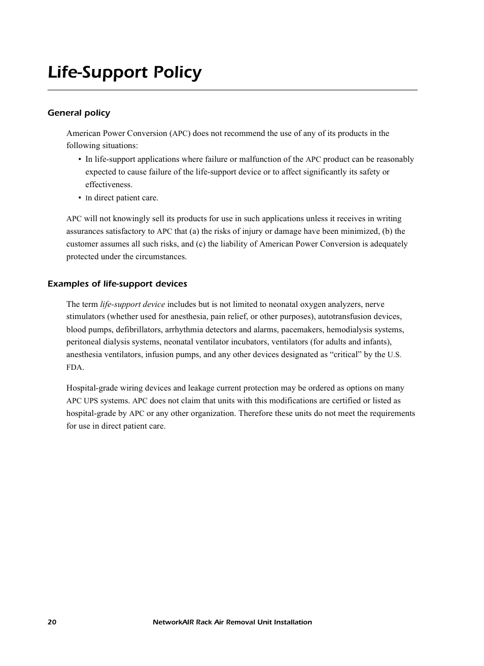 Life-support policy, General policy, Examples of life-support devices | APC NetworkAIR Rack Air Removal Unit ACF102BLK User Manual | Page 24 / 28