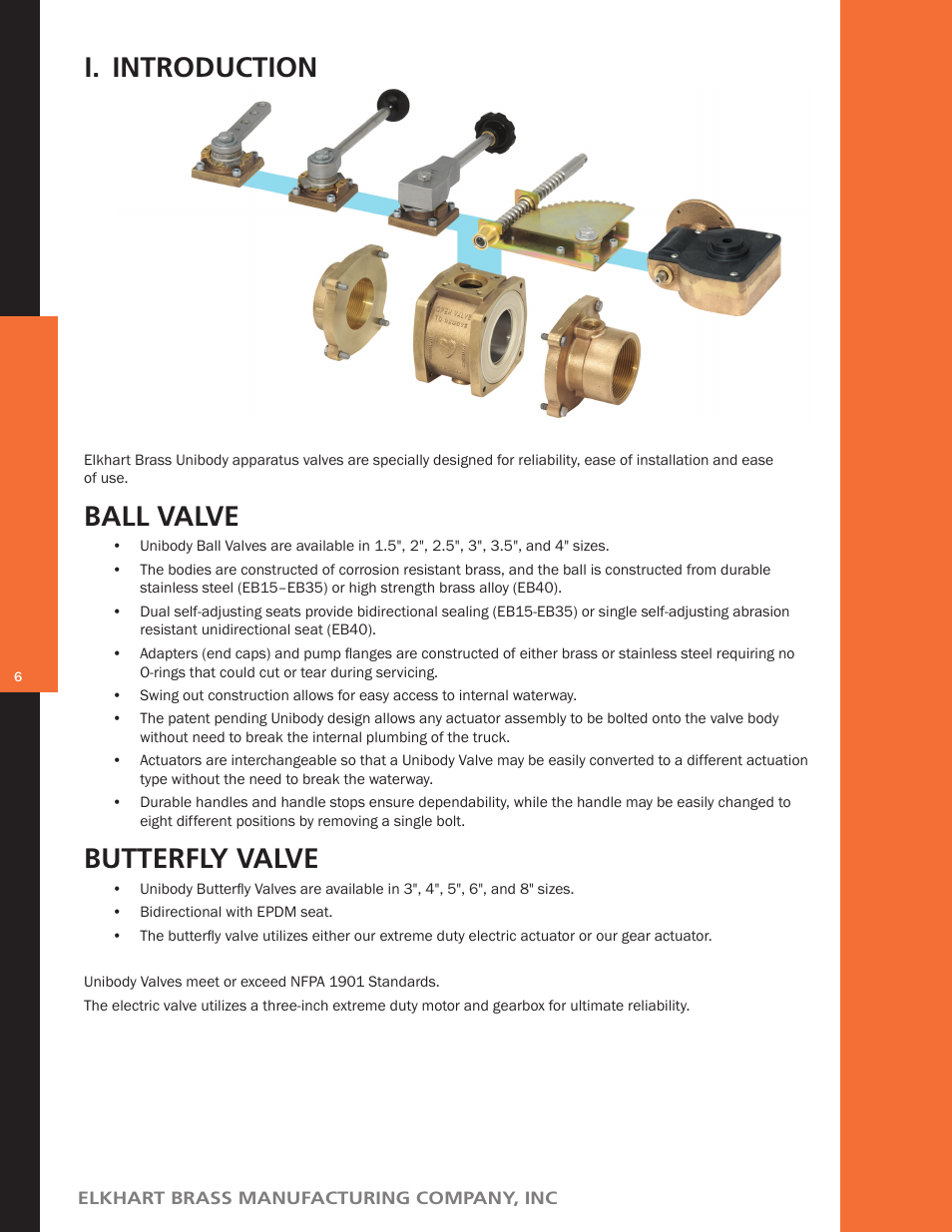 Ball valve, Butterfly valve, I. introduction | Elkhart Brass Unibody Valve User Manual | Page 6 / 76