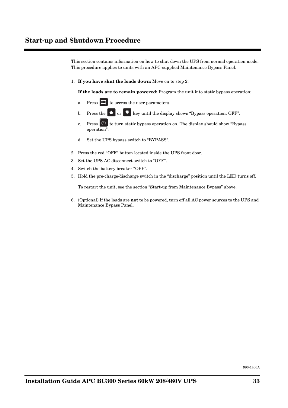 Start-up and shutdown procedure | APC BC300 User Manual | Page 33 / 36