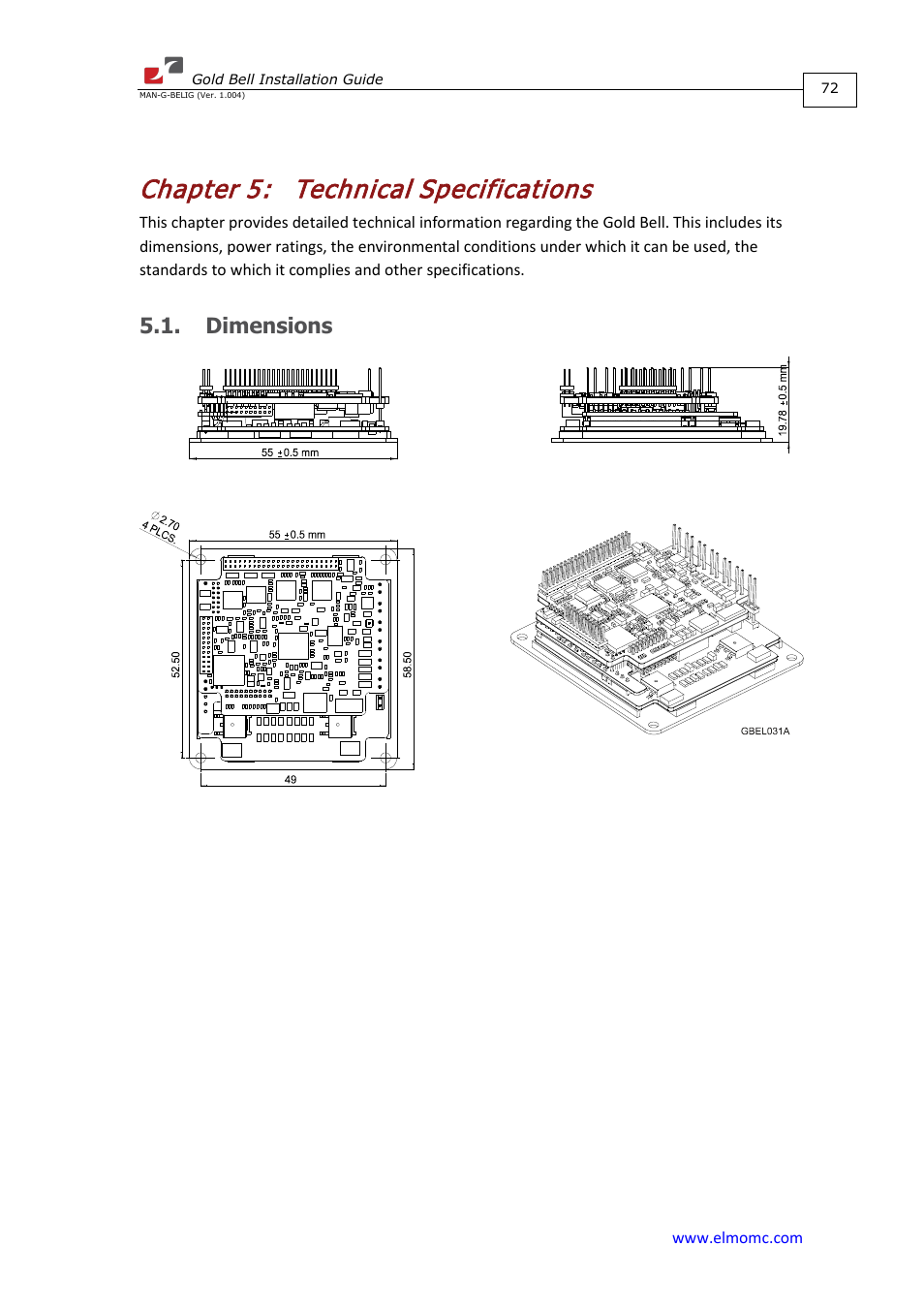 Chapter 5: technical specifications, Dimensions, Chapter 5 | Technical specifications | ElmoMC Gold Line Digital Servo Drives-Gold Bell User Manual | Page 72 / 84