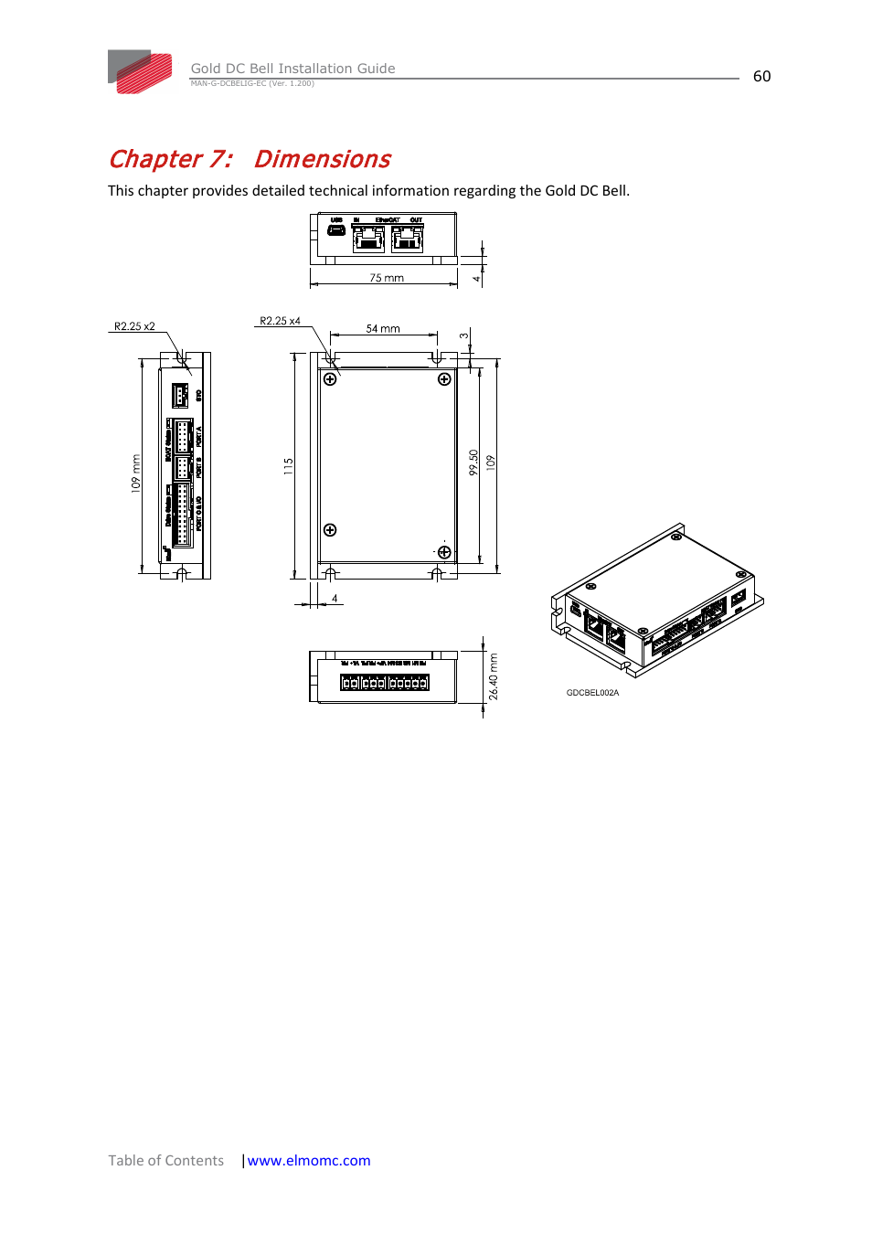 Chapter 7: dimensions, Chapter 7, Dimensions | ElmoMC Gold Line Digital Servo Drives-Gold DC Bell User Manual | Page 60 / 61