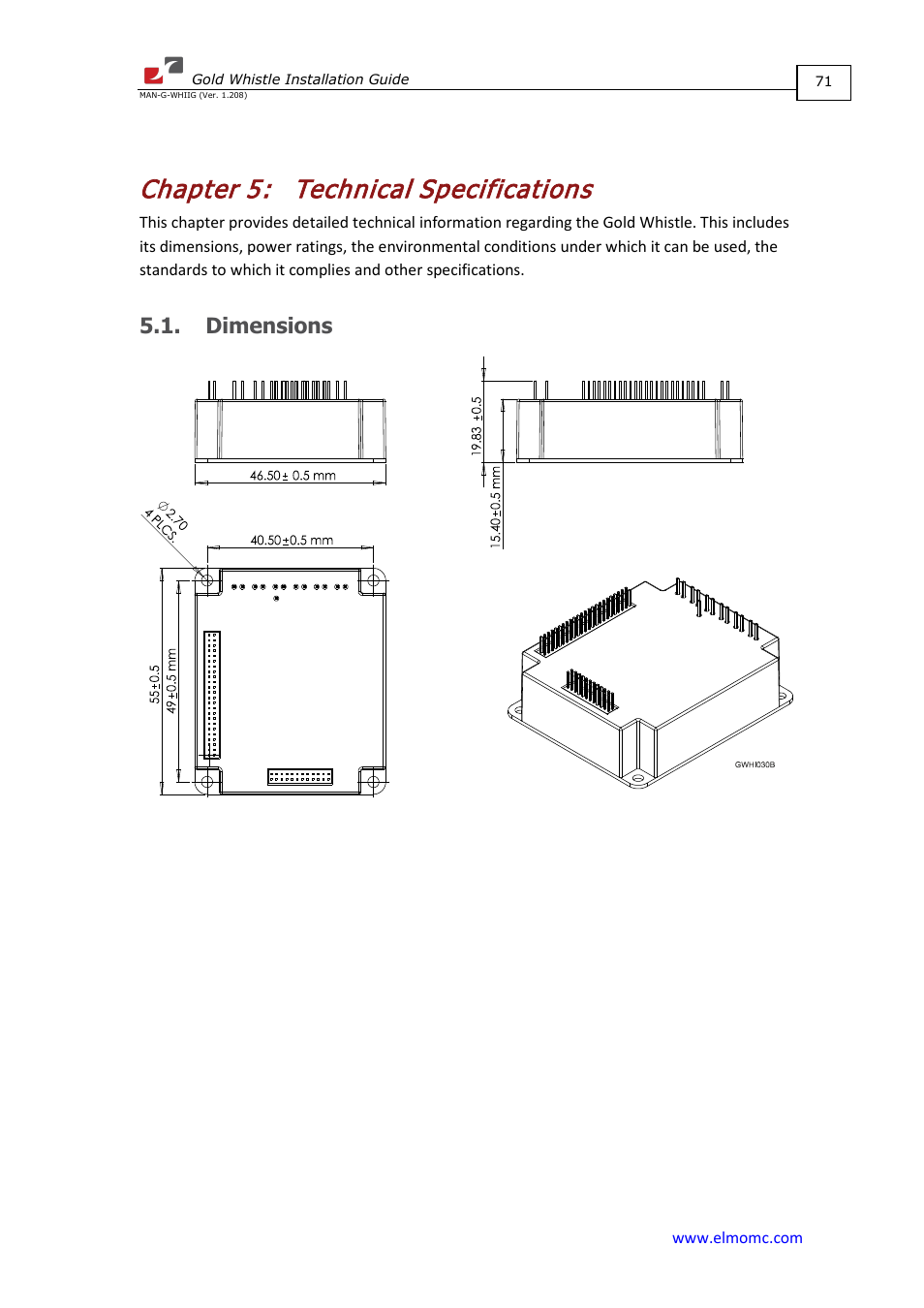 Chapter 5: technical specifications, Dimensions, Chapter 5 | Technical specifications | ElmoMC Gold Line Digital Servo Drives-Gold Whistle User Manual | Page 71 / 85