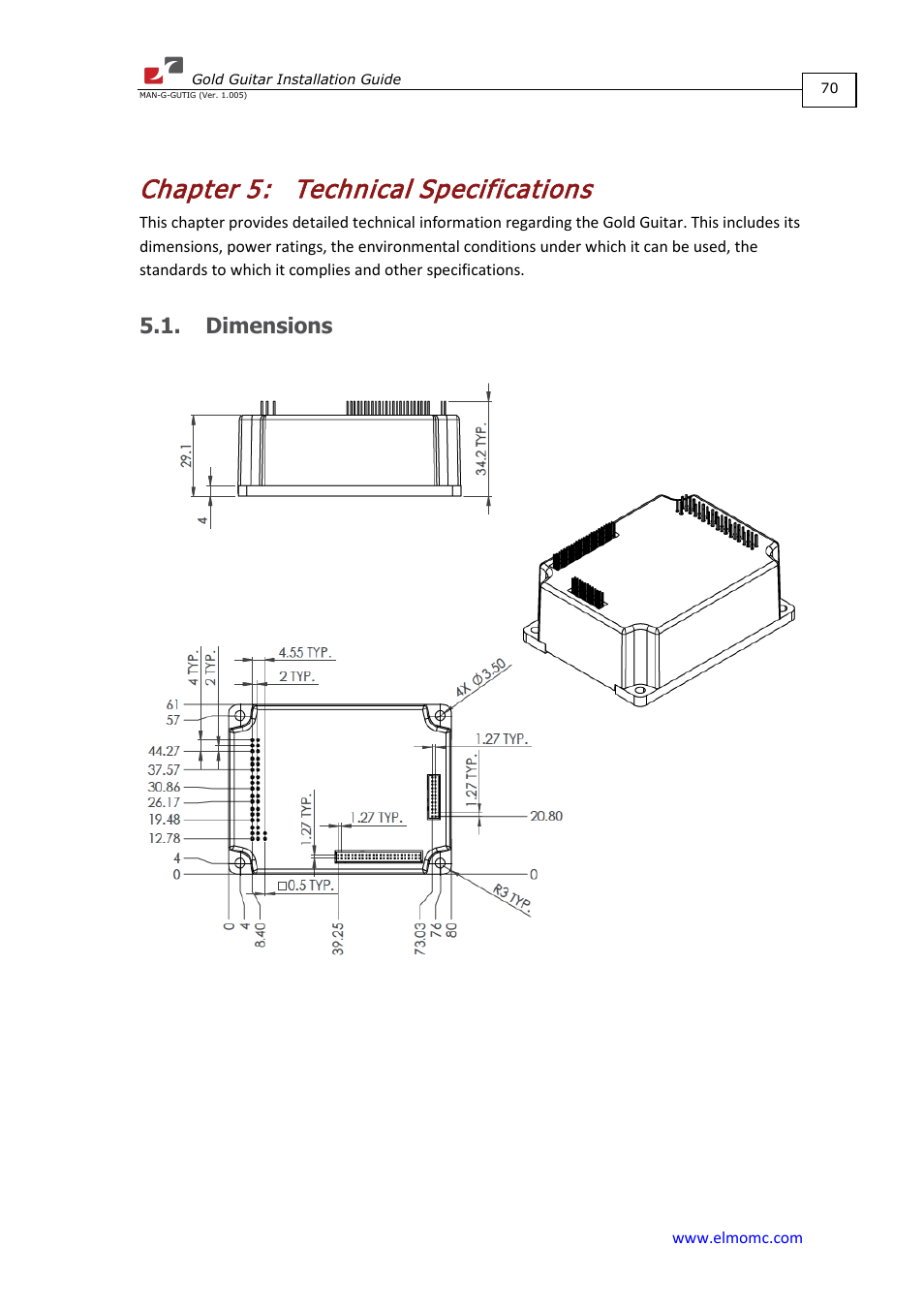 Chapter 5: technical specifications, Dimensions, Chapter 5 | Technical specifications | ElmoMC Gold Line Digital Servo Drives-Gold Guitar User Manual | Page 70 / 84