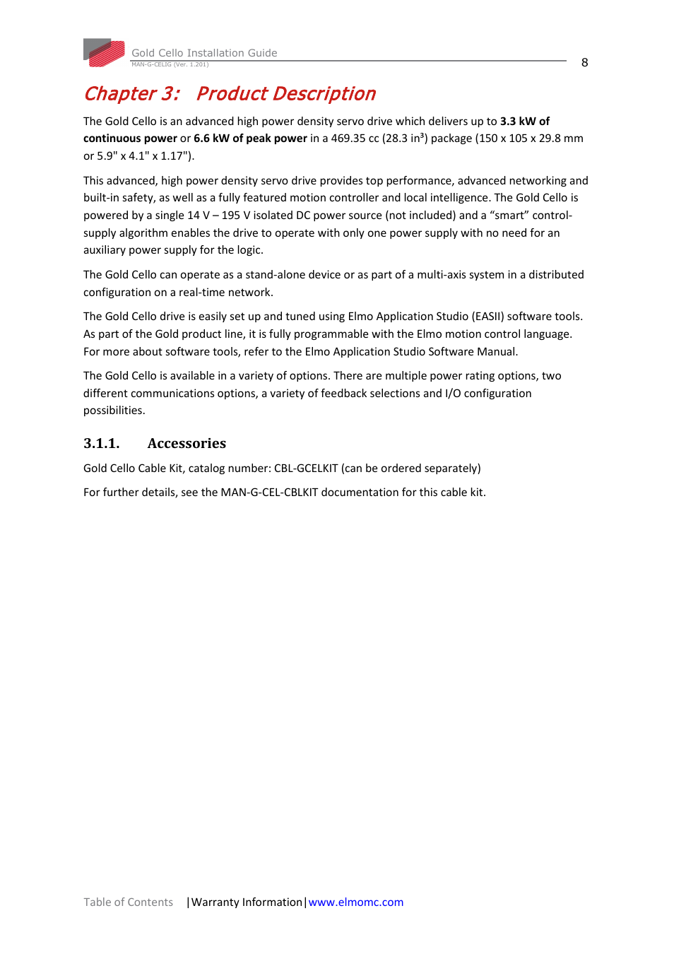 Chapter 3: product description, Accessories, Chapter 3 | Product description | ElmoMC Gold Line Digital Servo Drives-Gold Cello User Manual | Page 8 / 59