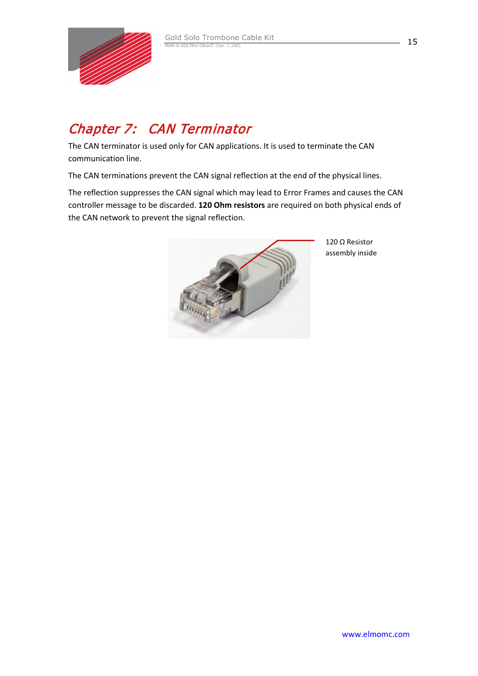 Chapter 7: can terminator, Chapter 7, Can terminator | ElmoMC Gold Line Digital Servo Drives-Gold Solo Trombone Cable Kit User Manual | Page 15 / 16