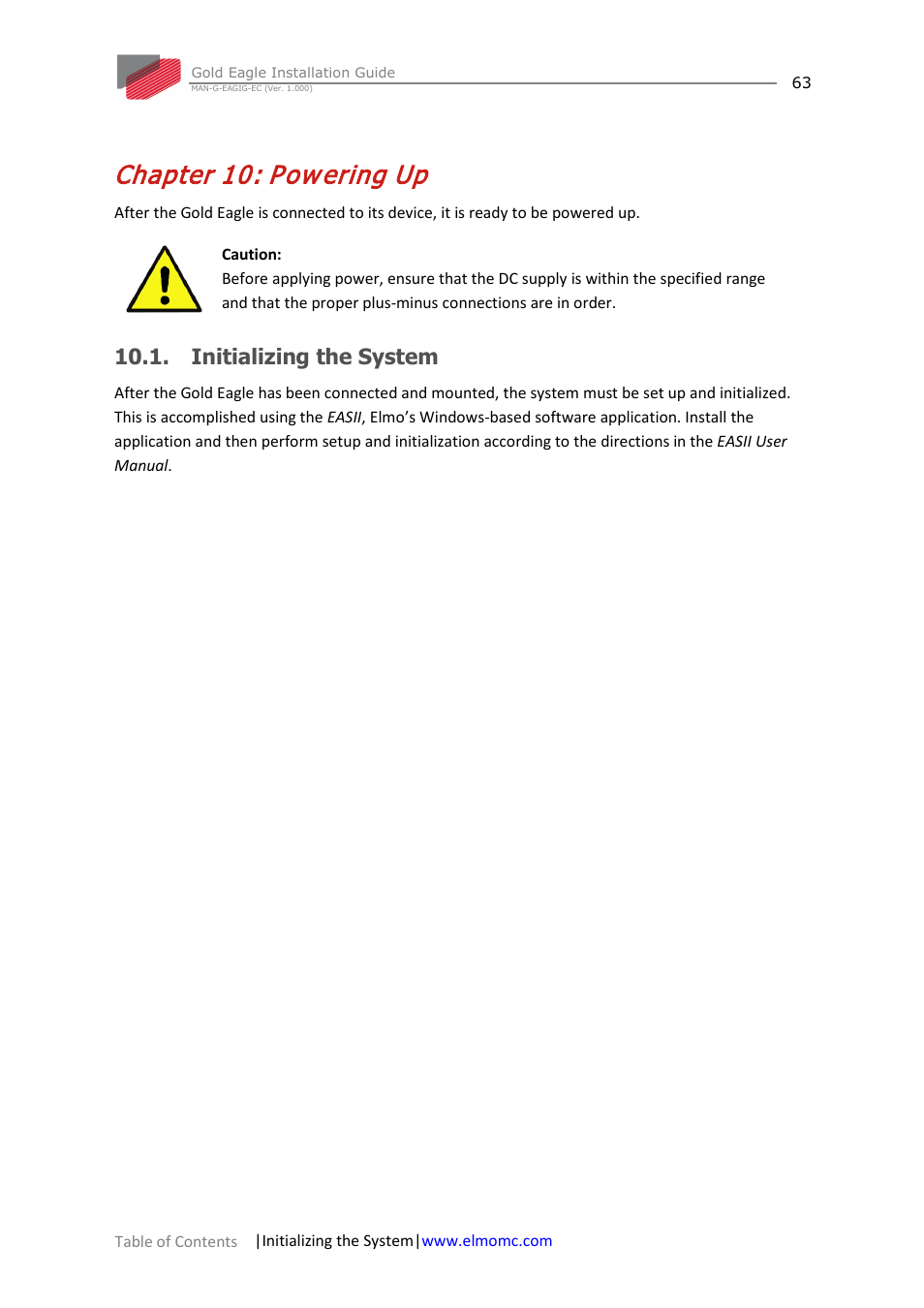 Chapter 10: powering up, Initializing the system, Chapter 10 | Powering up, Pow ering up | ElmoMC ExtrIQ Gold Line Servo Drives-Gold Eagle User Manual | Page 63 / 68
