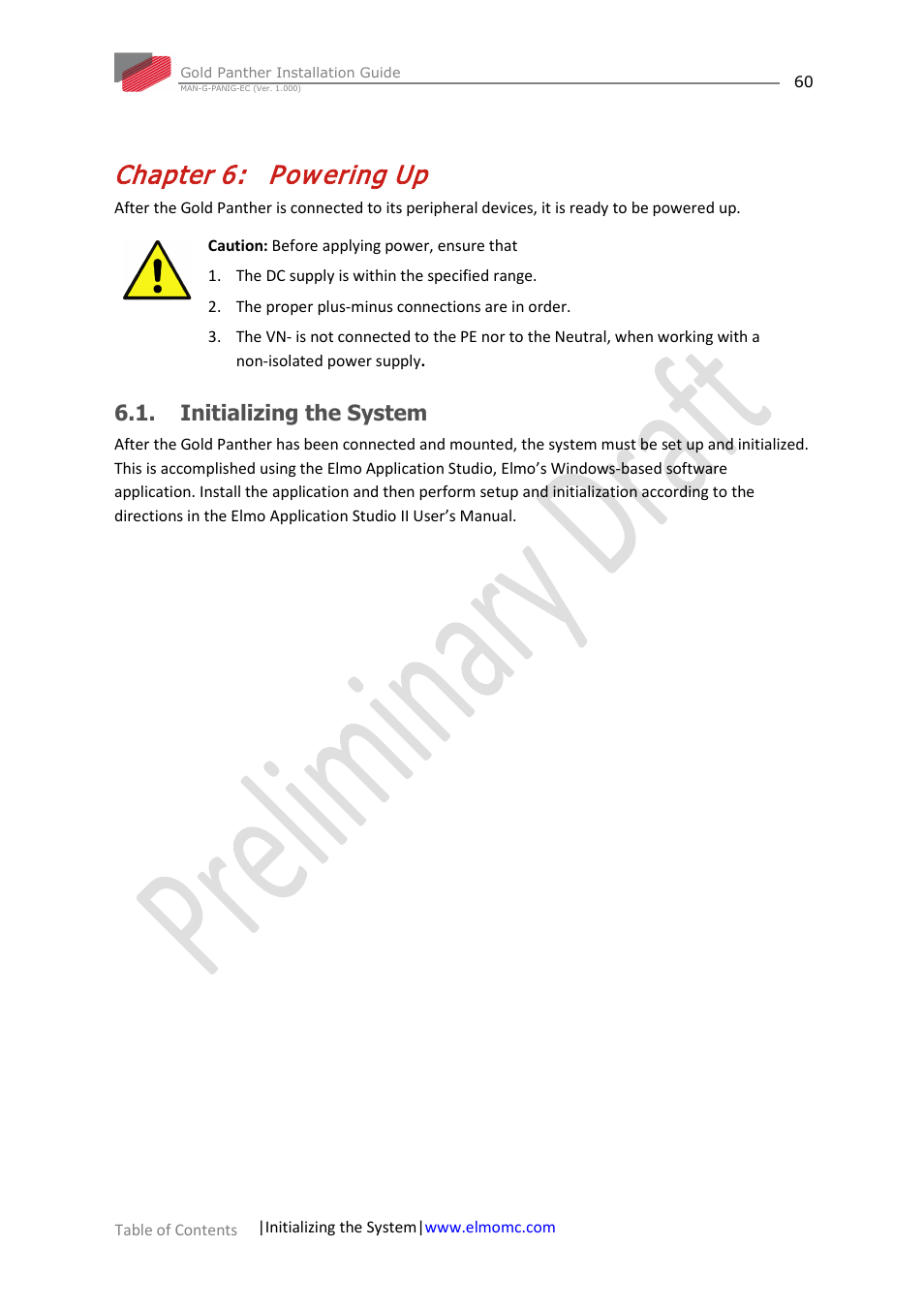 Chapter 6: powering up, Initializing the system, Chapter 6 | Powering up, Pow ering up | ElmoMC ExtrIQ Gold Line Servo Drives-Gold Panther User Manual | Page 60 / 64