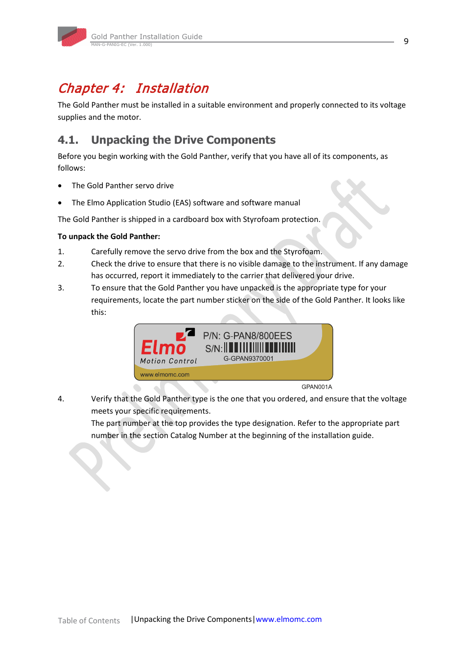 Chapter 4: installation, Unpacking the drive components, Chapter 4 | Installation, E 9) | ElmoMC ExtrIQ Gold Line Servo Drives-Gold Panther User Manual | Page 9 / 64