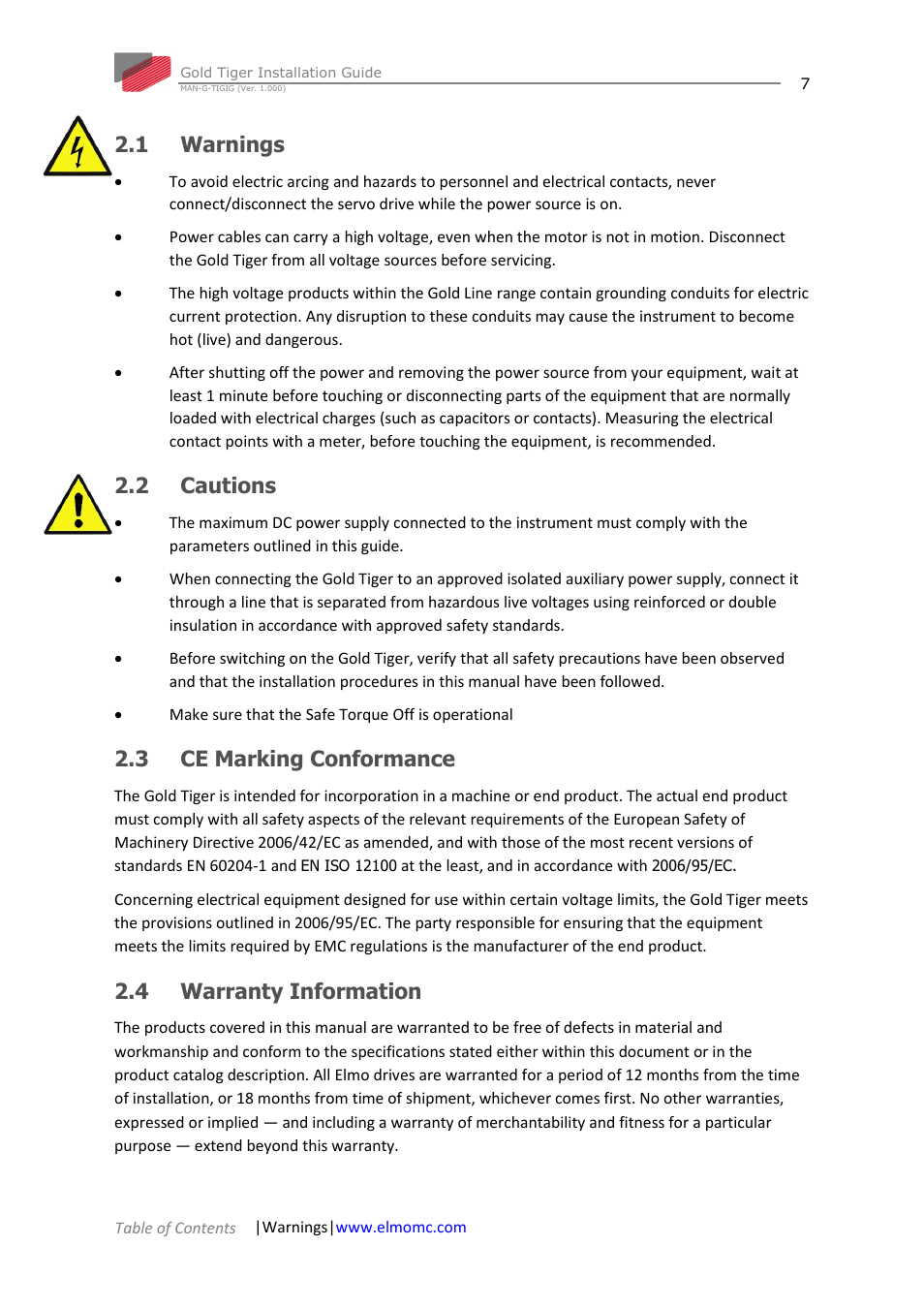 1 warnings, 2 cautions, 3 ce marking conformance | 4 warranty information, Warnings, Cautions, Ce marking conformance, Warranty information | ElmoMC ExtrIQ Gold Line Servo Drives-Gold Tiger User Manual | Page 7 / 64