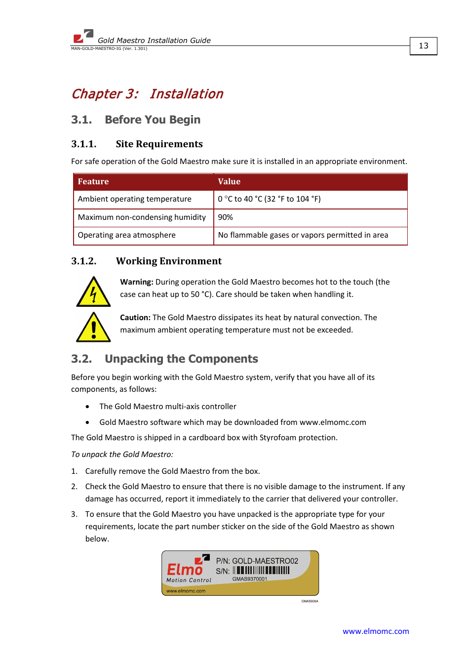 Chapter 3: installation, Before you begin, Site requirements | Working environment, Unpacking the components, Chapter 3, Installation, Site requirements 3.1.2. working environment | ElmoMC Multi-Axis Motion Controller-Gold Maestro User Manual | Page 13 / 32