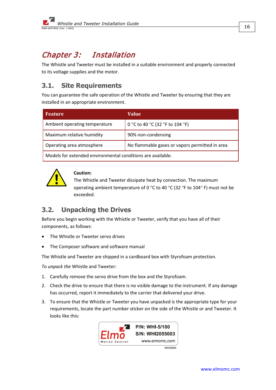 Chapter 3: installation, Site requirements, Unpacking the drives | Chapter 3, Installation, Site requirements 3.2. unpacking the drives | ElmoMC SimplIQ Digital Servo Drives-Whistle Installation Guide User Manual | Page 16 / 71