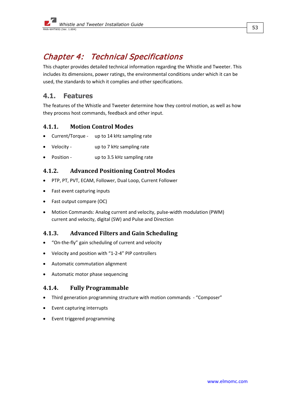 Chapter 4: technical specifications, Features, Motion control modes | Advanced positioning control modes, Advanced filters and gain scheduling, Fully programmable, Chapter 4, Technical specifications | ElmoMC SimplIQ Digital Servo Drives-Whistle Installation Guide User Manual | Page 53 / 71