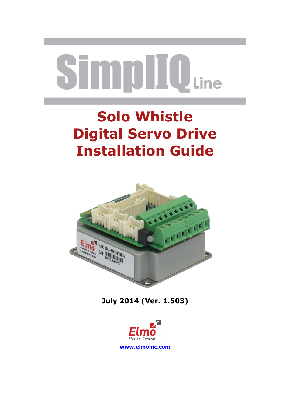 ElmoMC SimplIQ Digital Servo Drives-Whi-Solo Installation Guide User Manual | 69 pages
