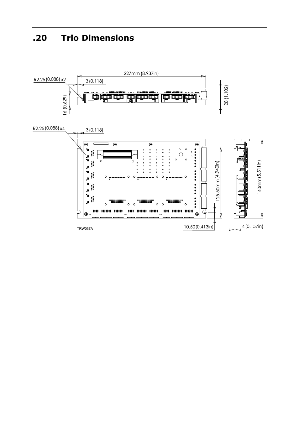 20 trio dimensions | ElmoMC SimplIQ Digital Servo Drives-Whi-Trio Installation Guide User Manual | Page 44 / 62