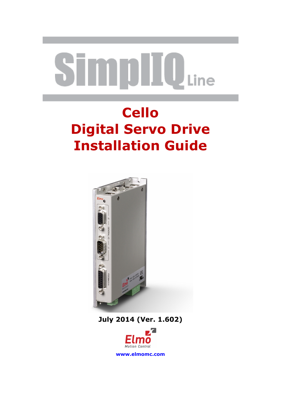 ElmoMC SimplIQ Digital Servo Drives-Cello Installation Guide User Manual | 72 pages