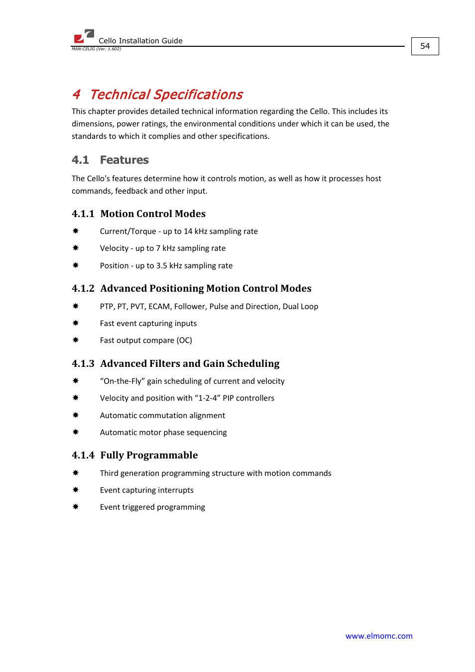 4 technical specifications, 1 features, 1 motion control modes | 2 advanced positioning motion control modes, 3 advanced filters and gain scheduling, 4 fully programmable, Technical specifications, Features 4.1.1, Motion control modes, Advanced positioning motion control modes | ElmoMC SimplIQ Digital Servo Drives-Cello Installation Guide User Manual | Page 54 / 72