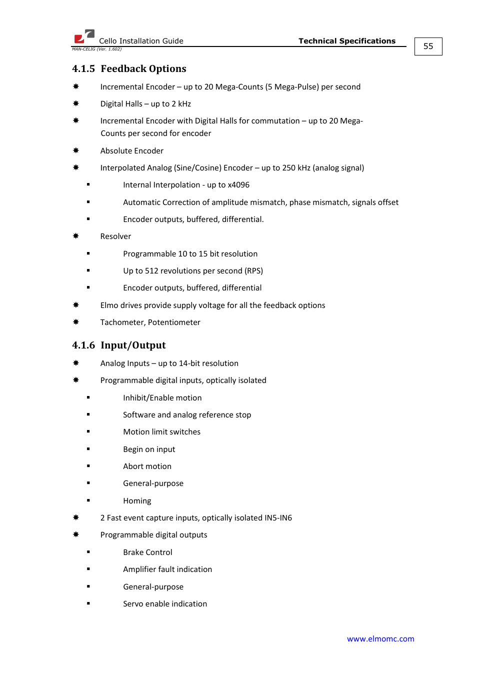 5 feedback options, 6 input/output, Feedback options | Input/output | ElmoMC SimplIQ Digital Servo Drives-Cello Installation Guide User Manual | Page 55 / 72