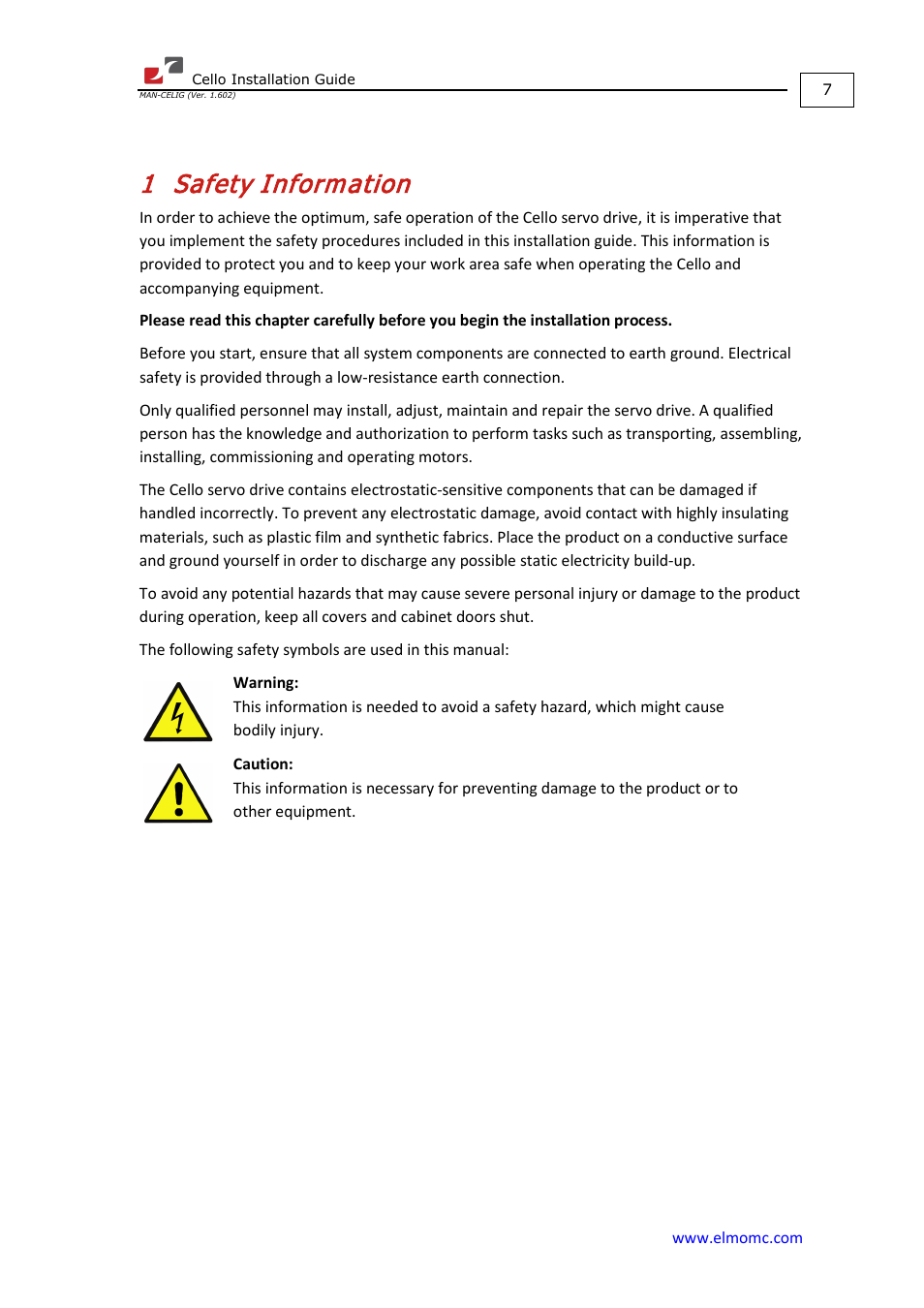 1 safety information, Safety information | ElmoMC SimplIQ Digital Servo Drives-Cello Installation Guide User Manual | Page 7 / 72
