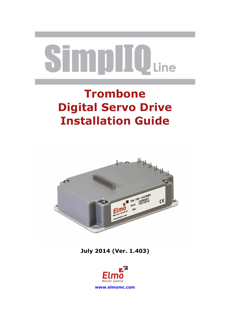 ElmoMC SimplIQ Digital Servo Drives-Trombone Installation Guide User Manual | 84 pages