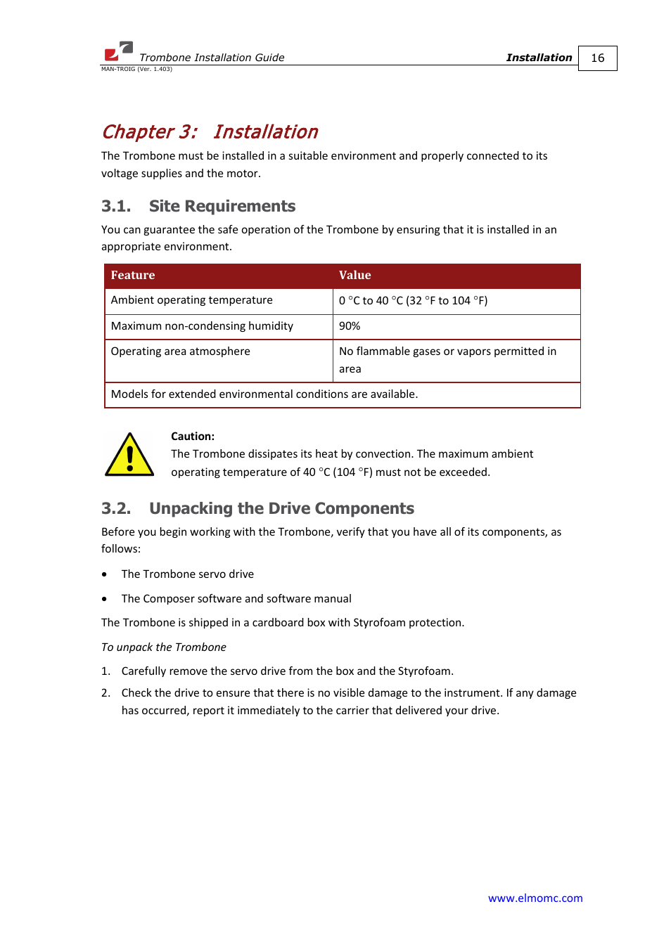 Chapter 3: installation, Site requirements, Unpacking the drive components | Chapter 3, Installation | ElmoMC SimplIQ Digital Servo Drives-Trombone Installation Guide User Manual | Page 16 / 84