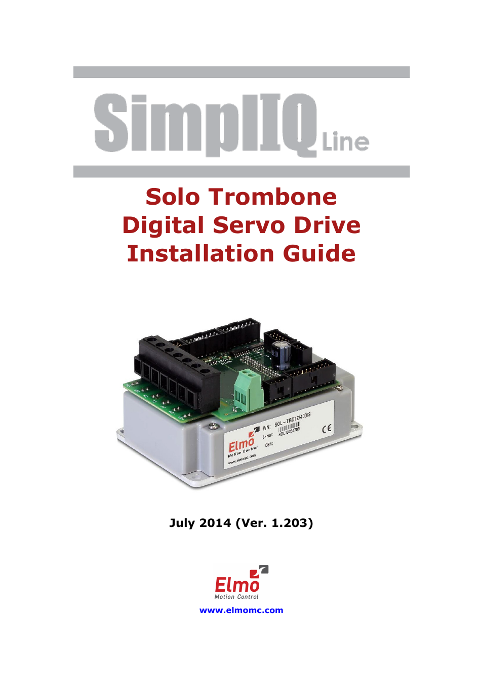 ElmoMC SimplIQ Digital Servo Drives-Solo Trombone Installation Guide User Manual | 83 pages