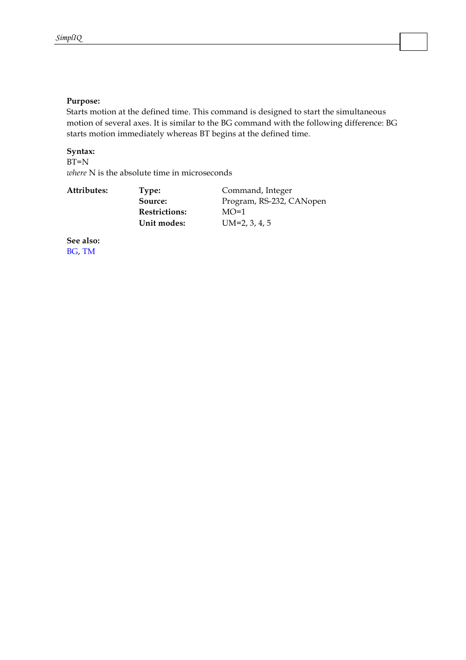 Bt - begin motion at defined time | ElmoMC SimplIQ Command Reference User Manual | Page 26 / 188