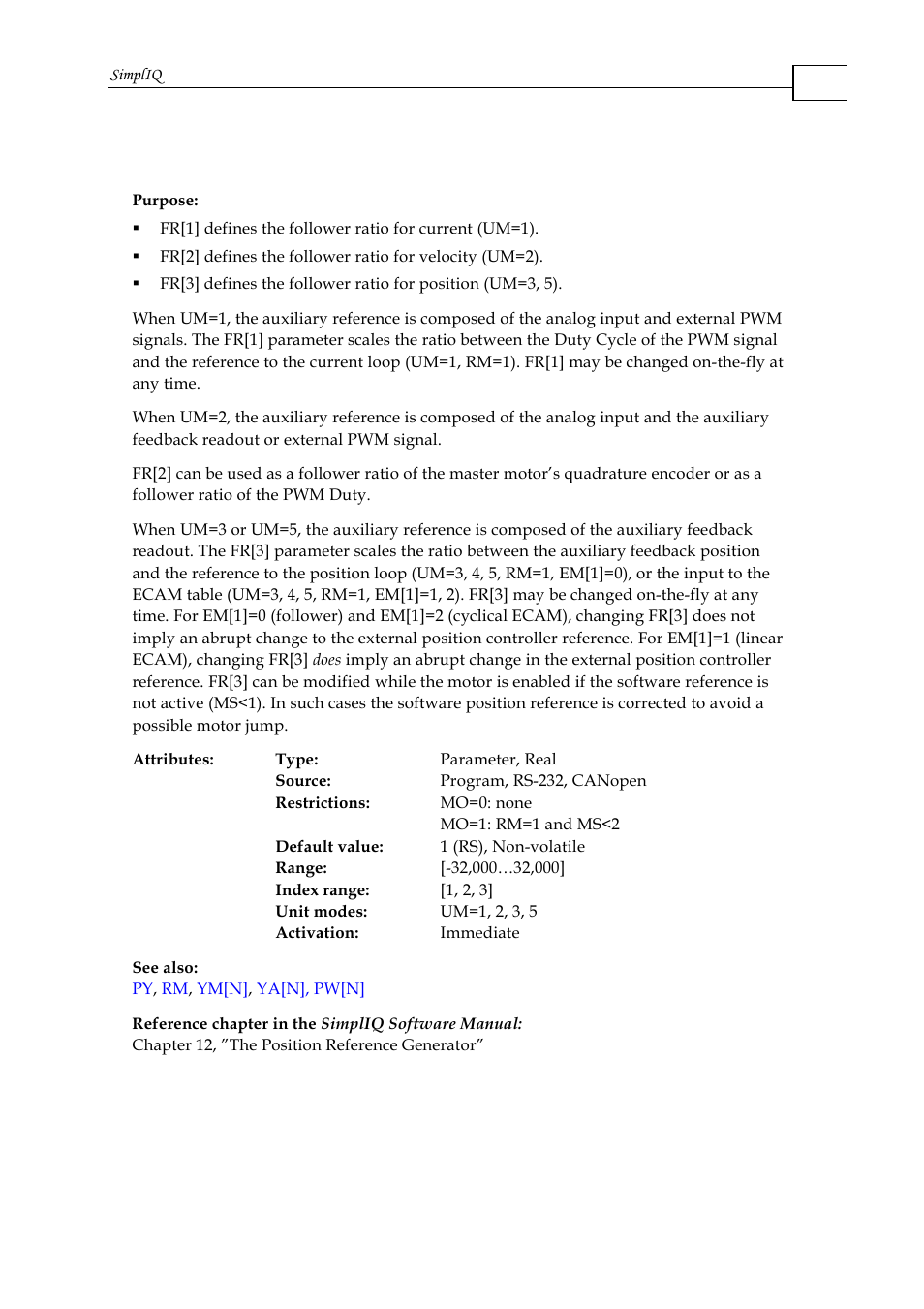 Fr[n] - follower ratio | ElmoMC SimplIQ Command Reference User Manual | Page 66 / 188