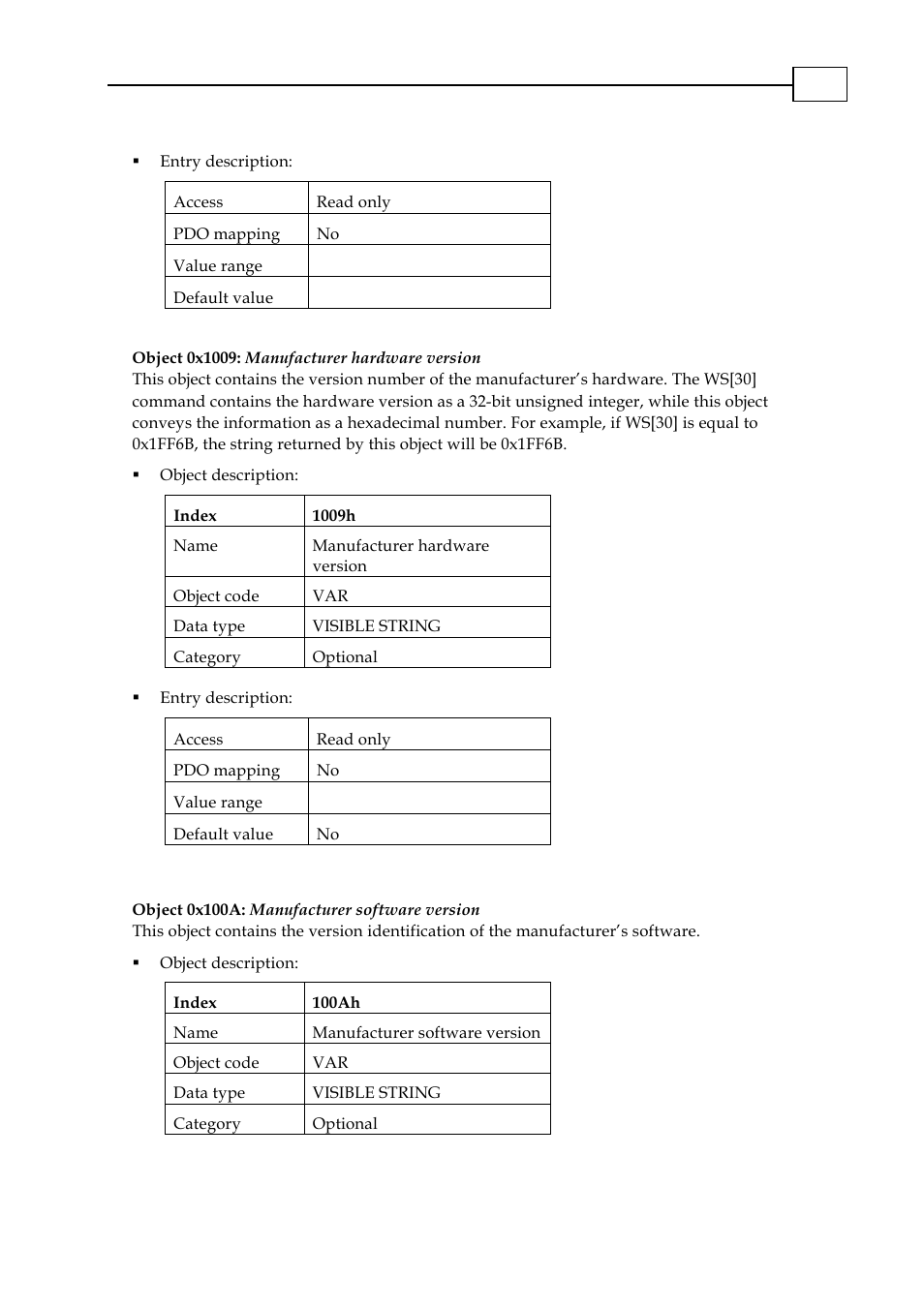 Object 0x1009: manufacturer hardware version, Object 0x100a: manufacturer software version, Object 0x1009: manufacturer hardware version -6 | Object 0x100a: manufacturer software version -6, 0x100a | ElmoMC CANopen DS 301 Implementation Guide User Manual | Page 57 / 118