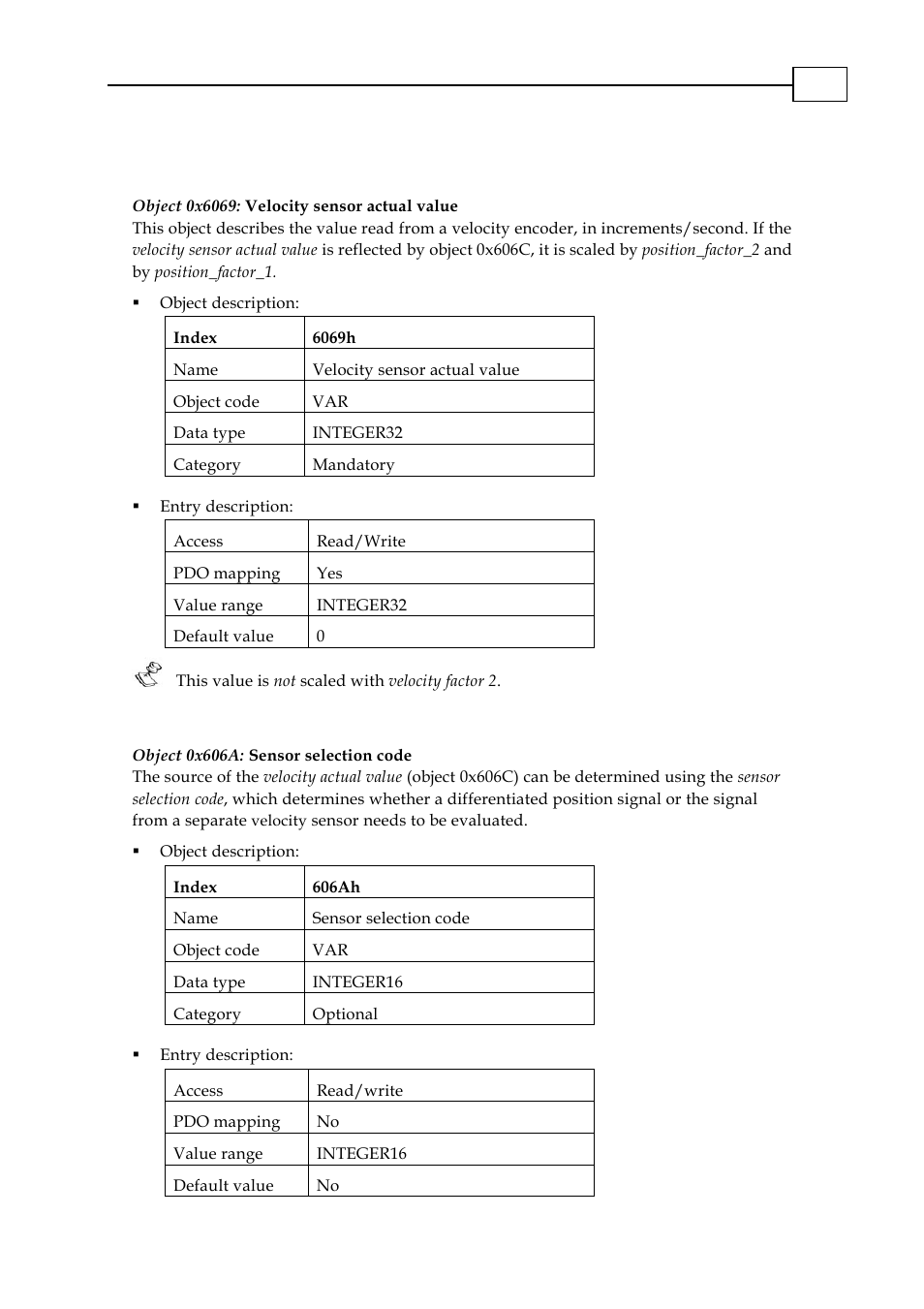 Objects, Object 0x6069: velocity sensor actual value, Object 0x606a: sensor selection code | 2 objects | ElmoMC CANopen DSP 402 Implementation Guide User Manual | Page 102 / 116