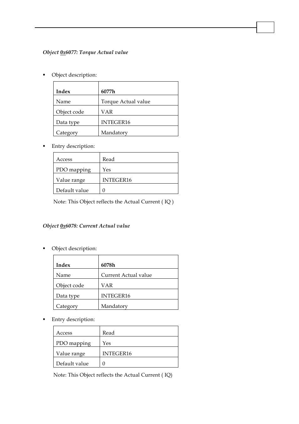 Object 0x6077: torque actual value, Object 0x6078: current actual value, 6077h: torque actual value | 6078h: current actual value | ElmoMC CANopen DSP 402 Implementation Guide User Manual | Page 113 / 116
