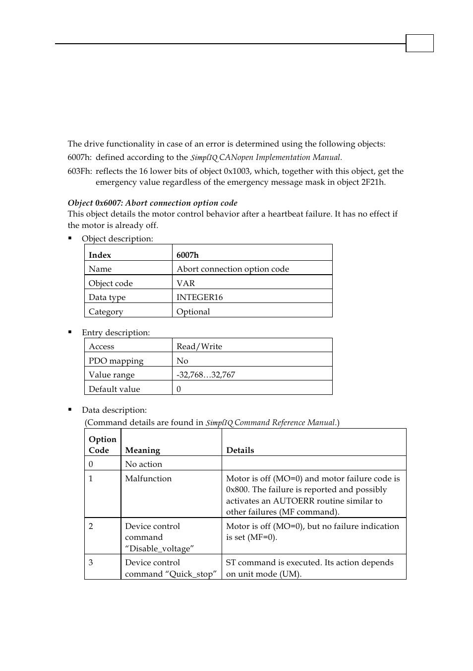 Common entries, Drive error, Object 0x6007: abort connection option code | 1 drive error | ElmoMC CANopen DSP 402 Implementation Guide User Manual | Page 18 / 116