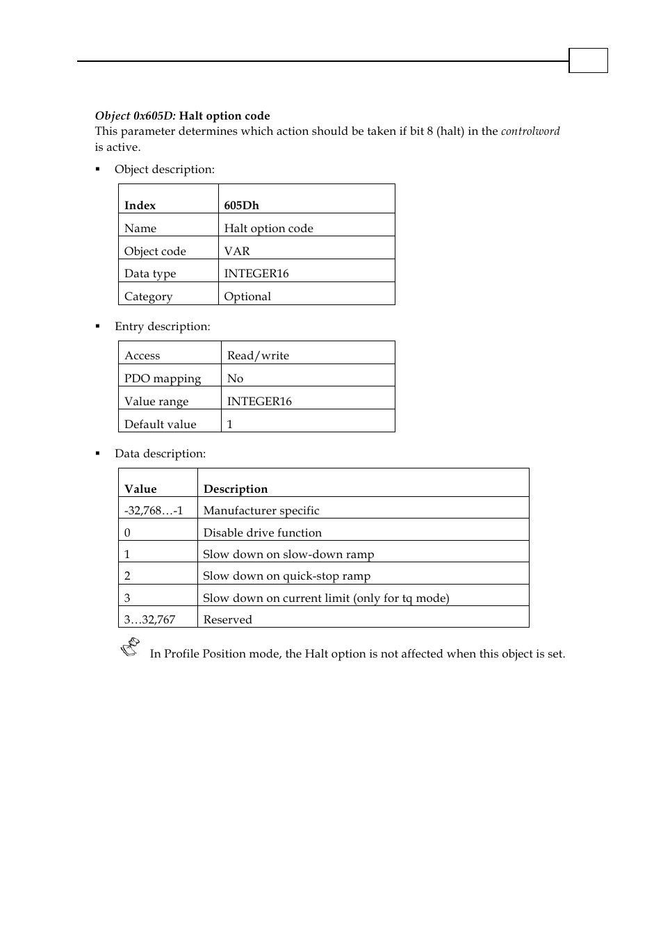 Object 0x605d: halt option code | ElmoMC CANopen DSP 402 Implementation Guide User Manual | Page 40 / 116