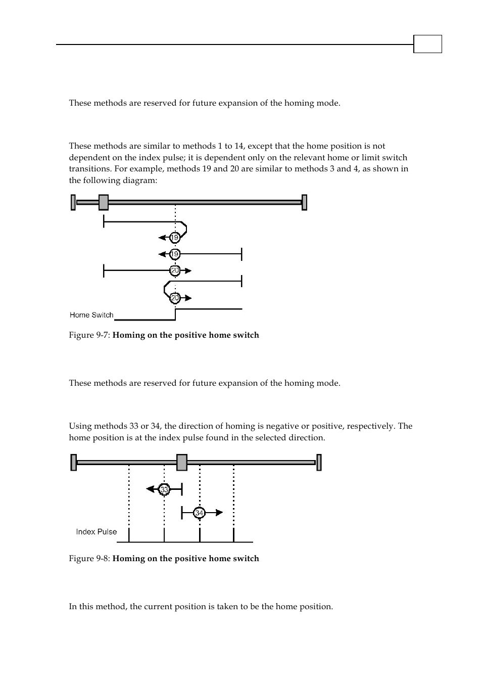 Methods 15 and 16: reserved, Methods 17 to 30: homing without an index pulse, Methods 31 and 32: reserved | Methods 33 and 34: homing on the index pulse, Method 35: homing on the current position, X pulse, 10 method 35: homing on the current position | ElmoMC CANopen DSP 402 Implementation Guide User Manual | Page 69 / 116